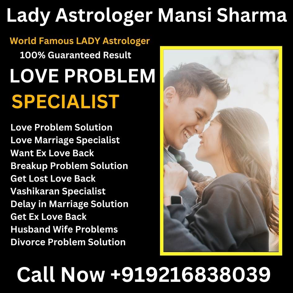 Best Love Marriage Specialist in Vancouver - Lady Astrologer Mansi Sharma