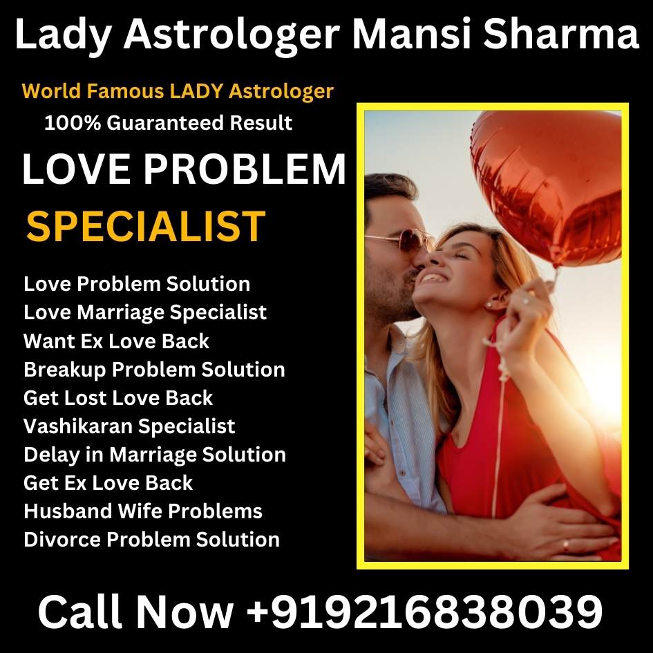 Love Marriage Specialist Astrologers in Toronto Canada - Lady Astrologer Mansi Sharma